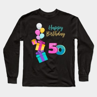 Happy 50th Birthday Long Sleeve T-Shirt